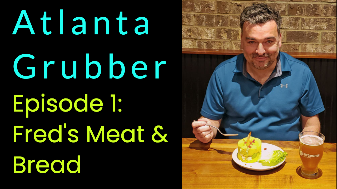 Atlanta Restaurant Review: Fred’s Meat & Bread – Atlanta Grubber: Metro ...